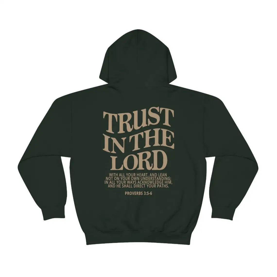 'Trust in the Lord' Hoodie