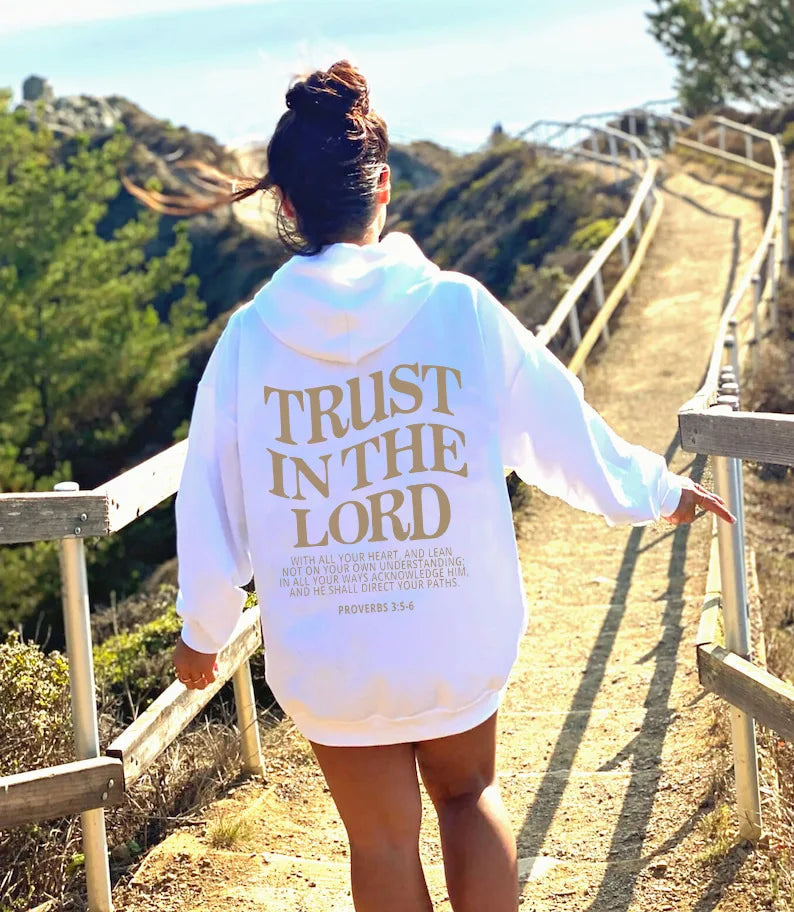 'Trust in the Lord' Hoodie