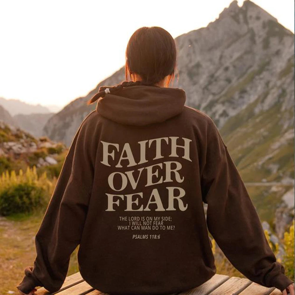 'Faith Over Fear' Hoodie (Psalms 118:6)