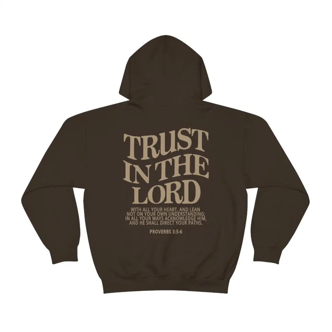 'Trust in the Lord' Hoodie