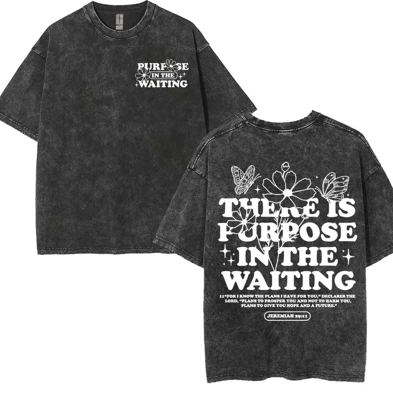 'There Is Purpose In The Waiting' Charcoal T-Shirt (Jeremiah 29:11)