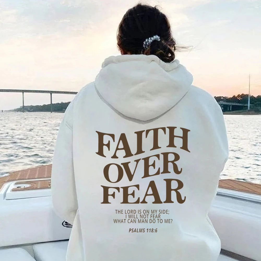'Faith Over Fear' Hoodie (Psalms 118:6)