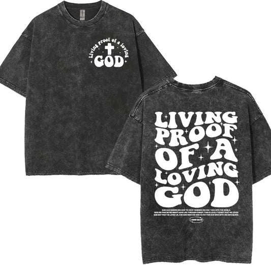 'Living Proof of a Loving God' Charcoal T-Shirt
