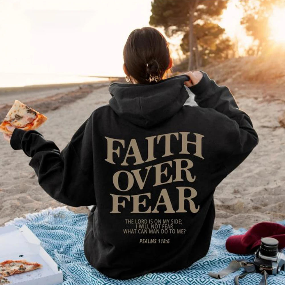 'Faith Over Fear' Hoodie (Psalms 118:6)