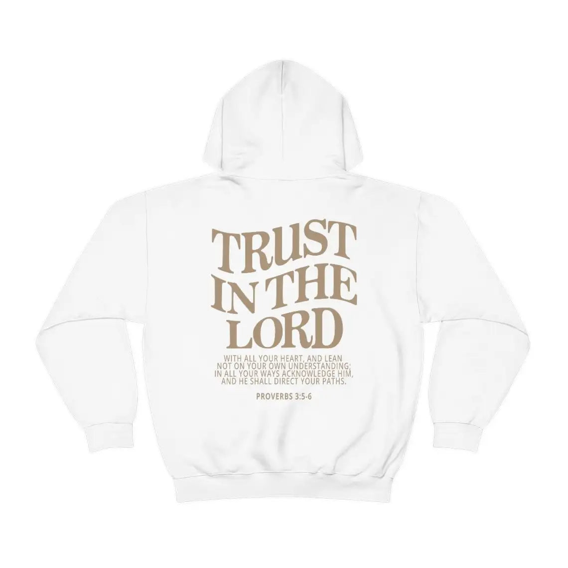 'Trust in the Lord' Hoodie