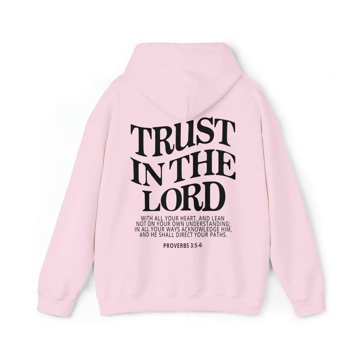 'Trust in the Lord' Hoodie