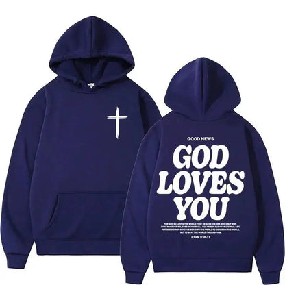 'God Loves You' Hoodie